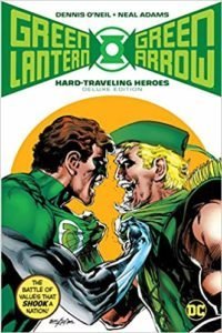Green Lantern Green Arrow Hard Travelling Heroes